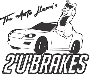 THE AUTO LLAMA'S 2'U'BRAKES