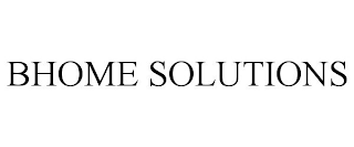 BHOME SOLUTIONS