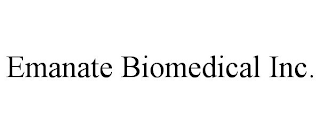 EMANATE BIOMEDICAL INC.