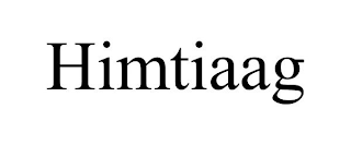 HIMTIAAG