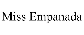 MISS EMPANADA