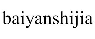 BAIYANSHIJIA