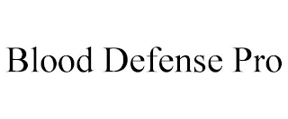 BLOOD DEFENSE PRO