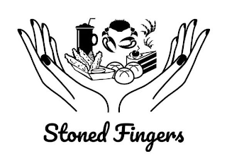 STONED FINGERS