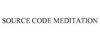 SOURCE CODE MEDITATION