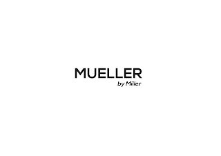 MUELLER BY MILLER