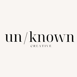 UN/KNOWN CREATIVE