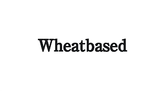 WHEATBASED