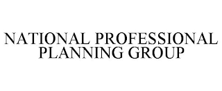 NATIONAL PROFESSIONAL PLANNING GROUP