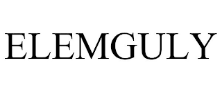 ELEMGULY