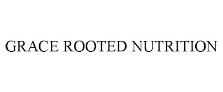 GRACE ROOTED NUTRITION