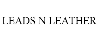 LEADS N LEATHER