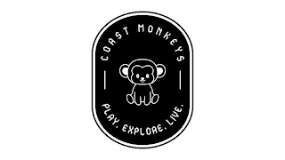 COAST MONKEYS PLAY. EXPLORE. LIVE.