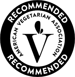 V AMERICAN VEGETARIAN ASSOCIATION CERTIFIED RECOMMENDED