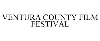 VENTURA COUNTY FILM FESTIVAL