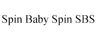 SPIN BABY SPIN SBS