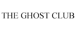 THE GHOST CLUB