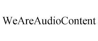 WEAREAUDIOCONTENT