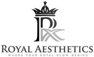 R ROYAL AESTHETIC WHERE YOUR ROYAL GLOW BEGINS