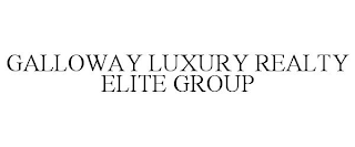 GALLOWAY LUXURY REALTY ELITE GROUP