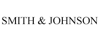 SMITH & JOHNSON