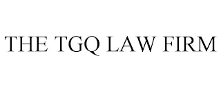 THE TGQ LAW FIRM