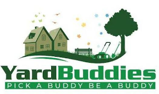 YARDBUDDIES PICK A BUDDY BE A BUDDY