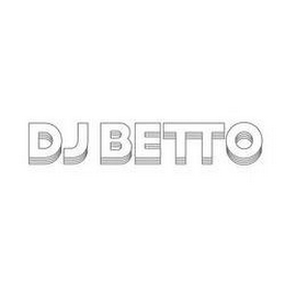 DJ BETTO