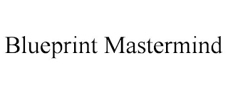 BLUEPRINT MASTERMIND