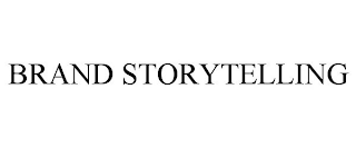 BRAND STORYTELLING