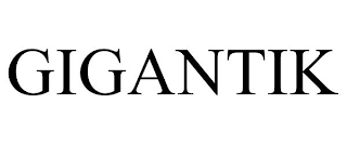 GIGANTIK