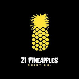 21 PINEAPPLES SHIRT CO.