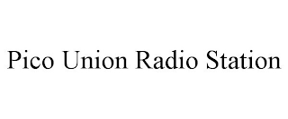 PICO UNION RADIO STATION