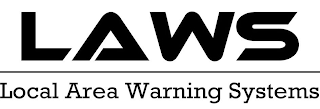 LAWS LOCAL AREA WARNING SYSTEMS