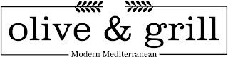 OLIVE & GRILL MODERN MEDITERRANEAN