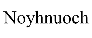 NOYHNUOCH