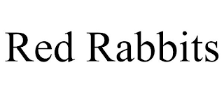 RED RABBITS