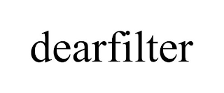 DEARFILTER