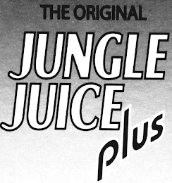 THE ORIGINAL JUNGLE JUICE PLUS