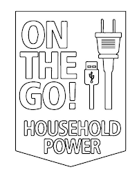 ON THE GO! HOUSEHOLD POWER