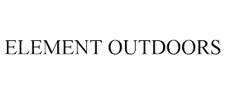 ELEMENT OUTDOORS