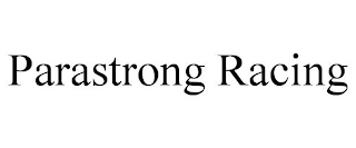 PARASTRONG RACING