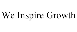 WE INSPIRE GROWTH
