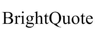 BRIGHTQUOTE