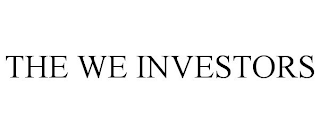 THE WE INVESTORS