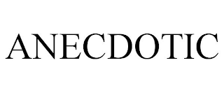 ANECDOTIC