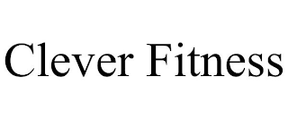 CLEVER FITNESS