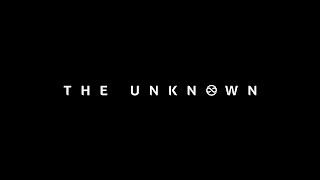 THE UNKNOWN