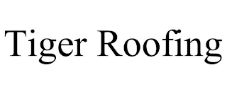 TIGER ROOFING