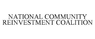 NATIONAL COMMUNITY REINVESTMENT COALITION